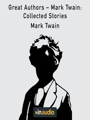 Great Authors – Mark Twain - Audiobook
